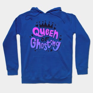 Anti Valentines Day Queen Of Ghosting Hoodie